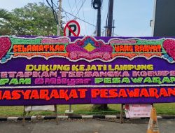 Tiga Bunga Papan Terpajang di Kejati Lampung, Desak Dendi Ramadhona Jadi Tersangka
