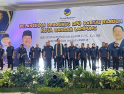 DPD NasDem Bandar Lampung Dilantik, Target Pileg 2029 Raih Peringkat Kedua