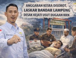 Ketua Laskar Desak Kejati Selidiki Dugaan Pengelolaan Anggaran Kesra Bandar Lampung