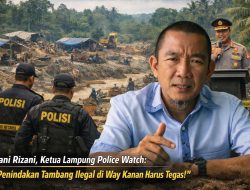 LPW Apresiasi Polda Lampung Bongkar Tambang Emas Ilegal di Way Kanan