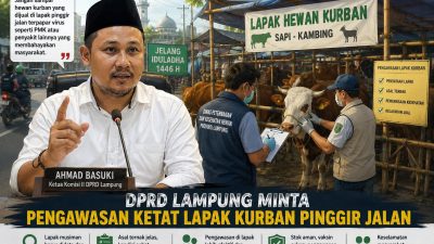 Lapak Kurban Disorot: DPRD Lampung Desak Pengawasan Ketat di Pinggir Jalan