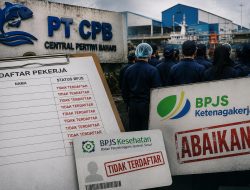 PT CPB Diduga Tak Daftarkan Ratusan Pekerja ke BPJS