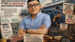 Pengamat Soroti Dugaan Ratusan Pekerja PT CPB Tak Terdaftar BPJS, Desak Pemerintah Bertindak
