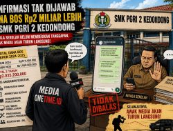 Konfirmasi Tak Dijawab, Onetime.id Siap Turun Telusuri Pengelolaan Dana BOS Rp2 Miliar Lebih di SMK PGRI 2 Kedondong
